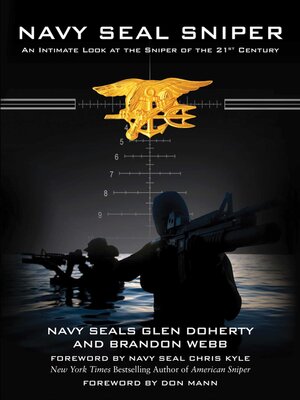 cover image of Navy SEAL Sniper: an Intimate Look at the Sniper of the 21st Century